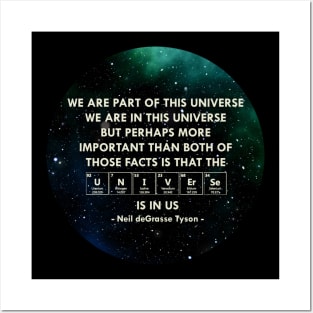 The Universe is in us Posters and Art